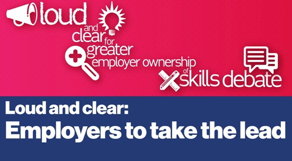 Loud and clear: employers to take the lead