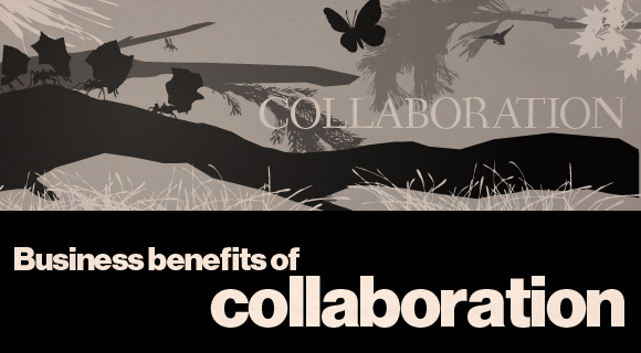 Business benefits of collaboration